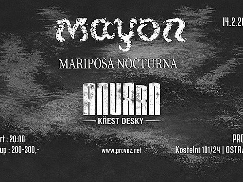 MAYON, MARIPOSA NOCTURNA, ANURRN (křest alba) - info