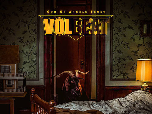 VOLBEAT – God of Angels Trust