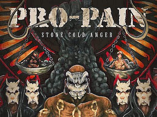 PRO-PAIN – Stone Cold Anger